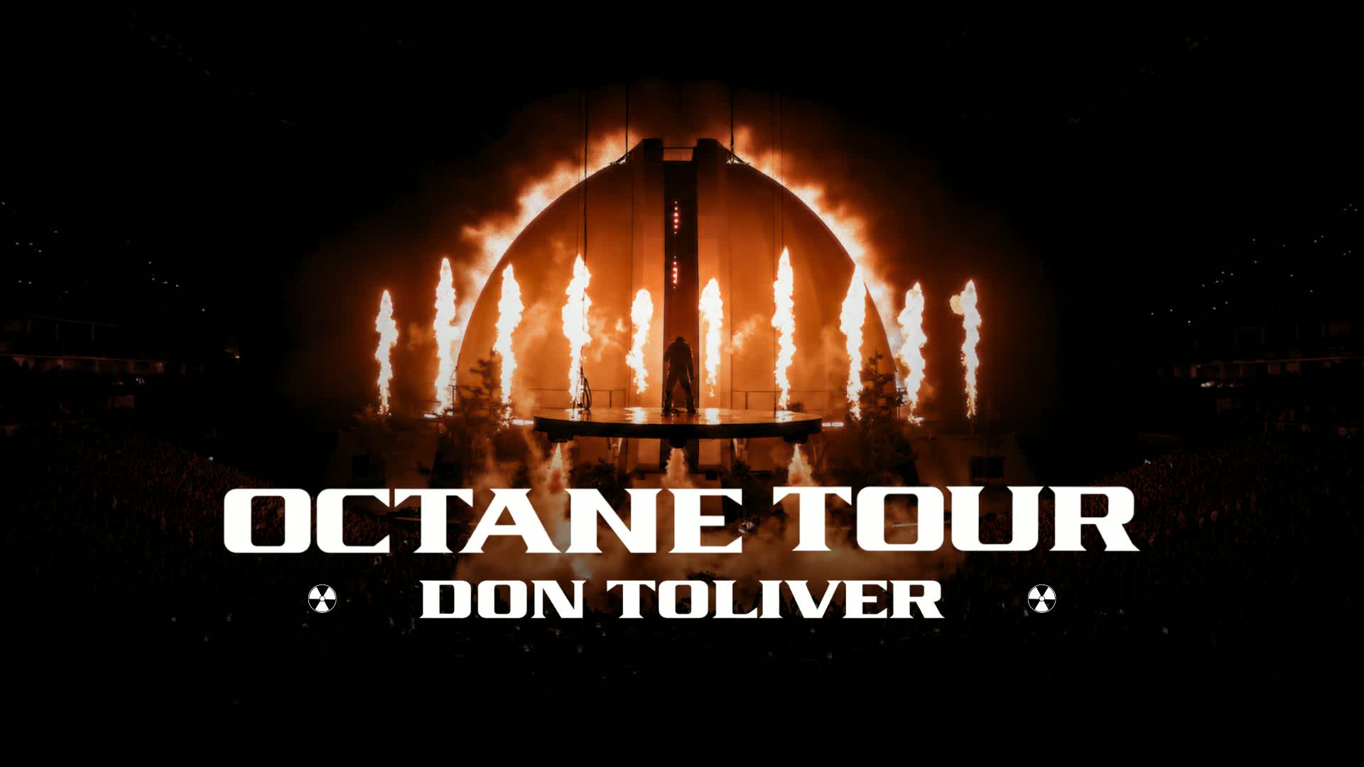 DON TOLIVER: OCTANE TOUR ☢️🔥