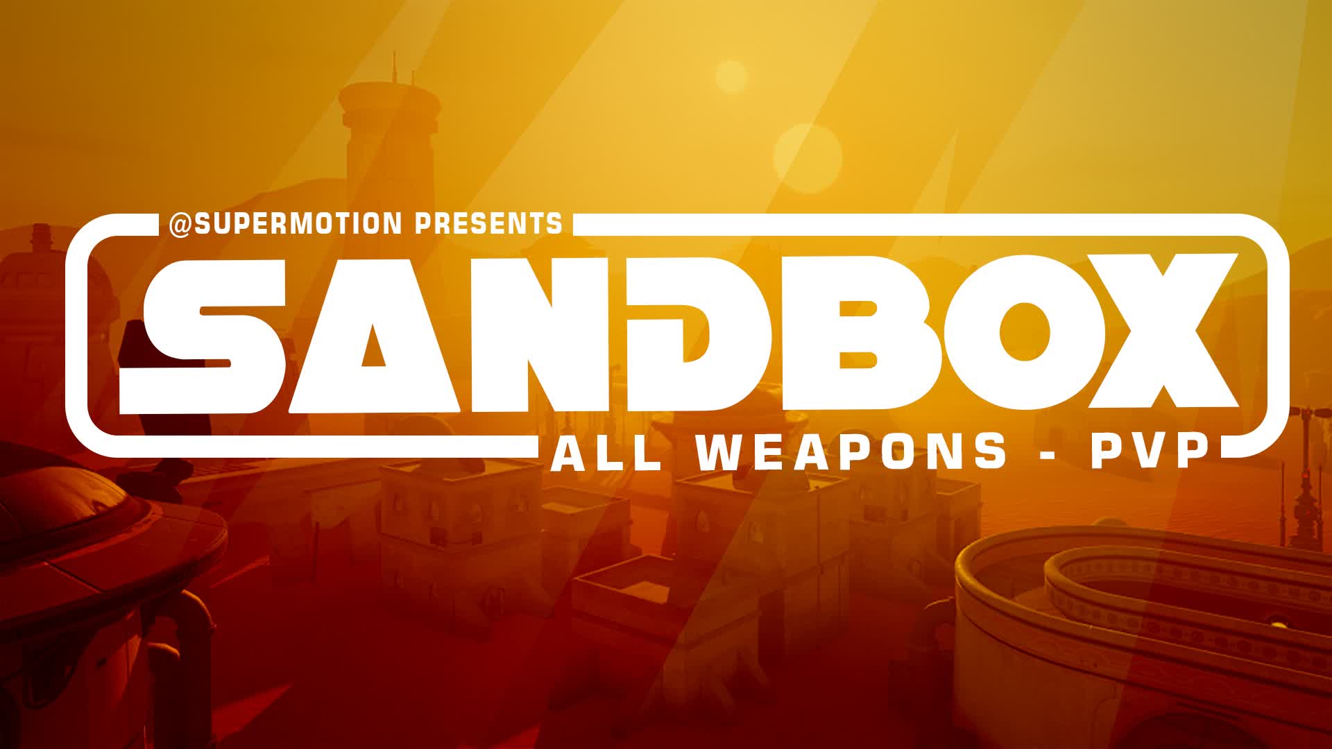 SANDBOX - ALL WEAPONS [FFA]