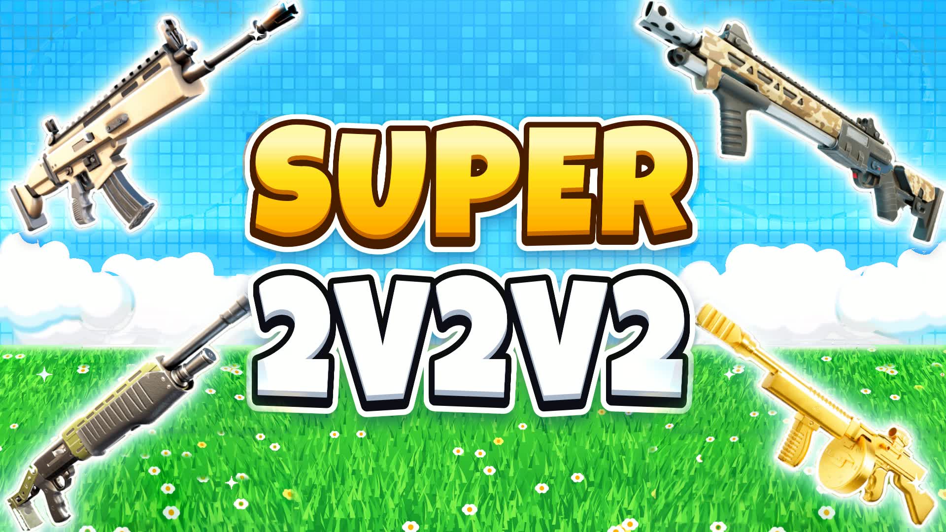 SUPER 2V2V2 RELOAD