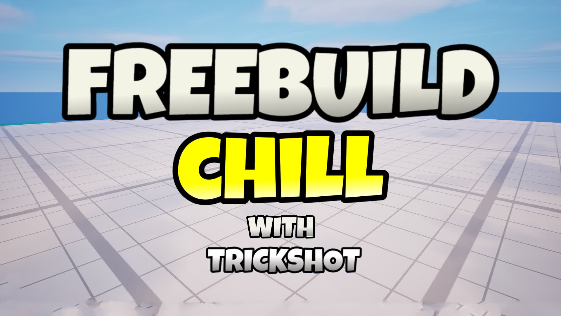 CHILL FREEBUILD