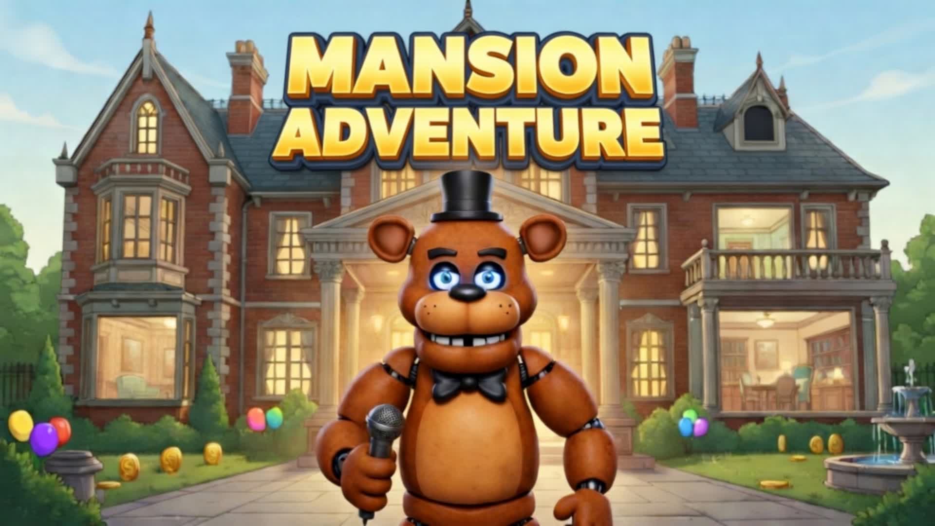FNAF MANSION [ADVENTURE]