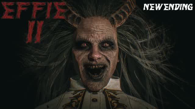 Effie 2 [Horror]