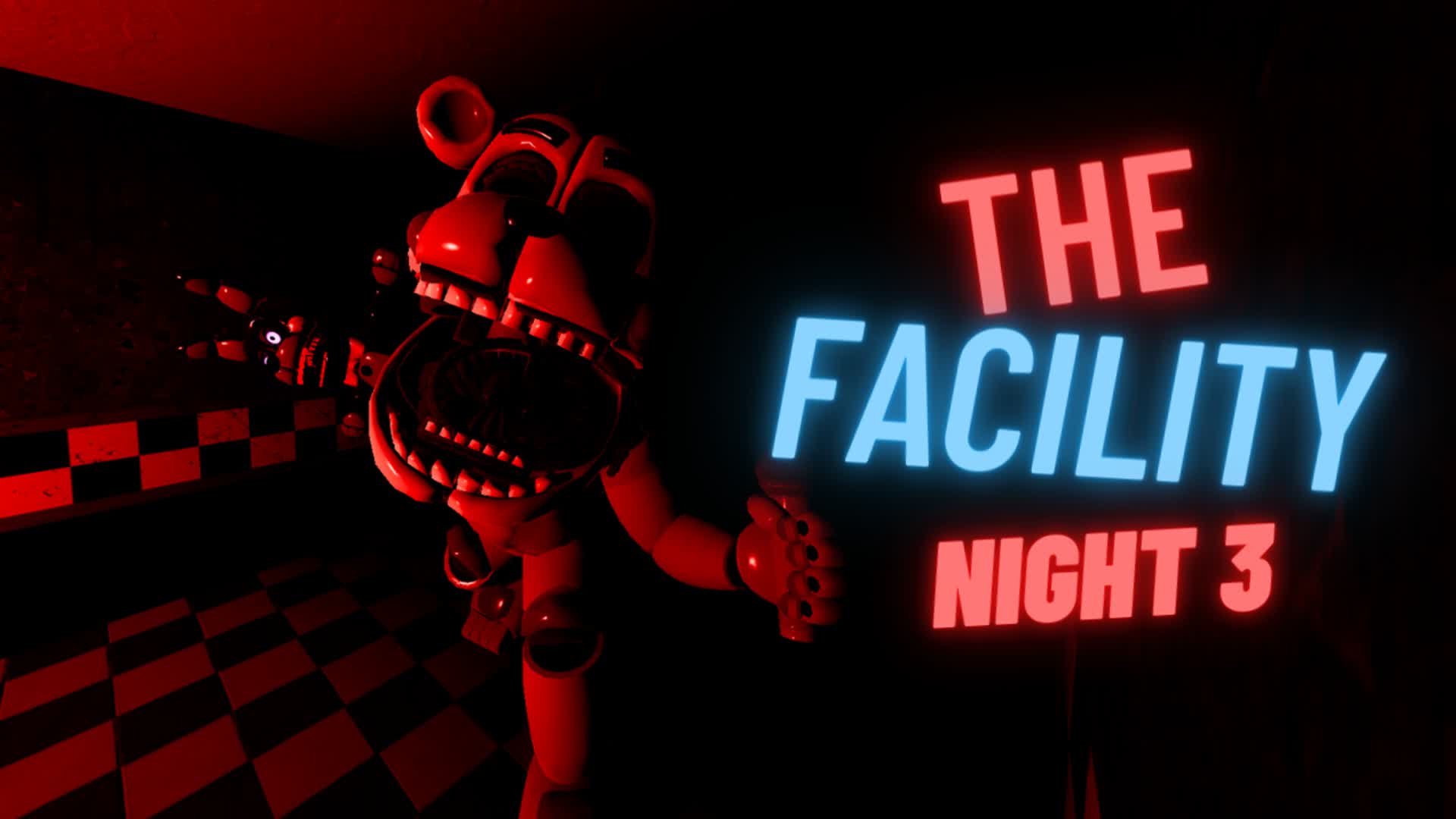 FNAF - The Facility 3 [FIRST PERSON]