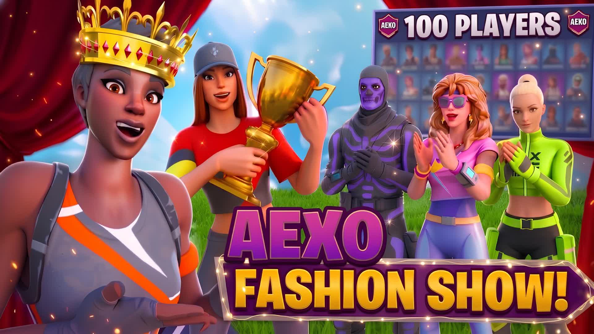 🎭 FASHION SHOW - SKIN CONTEST 🎭[AEXO]