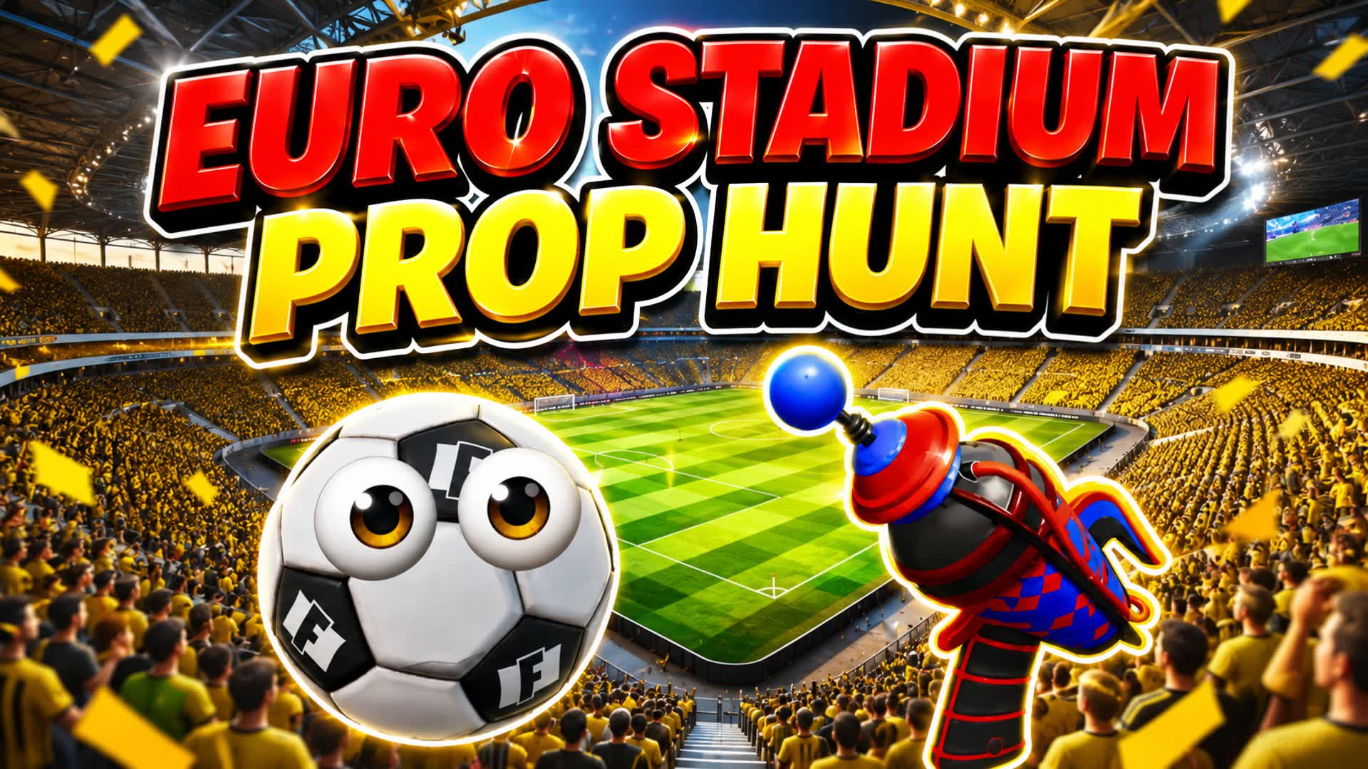 EURO STADIUM PROP HUNT  hide and seek