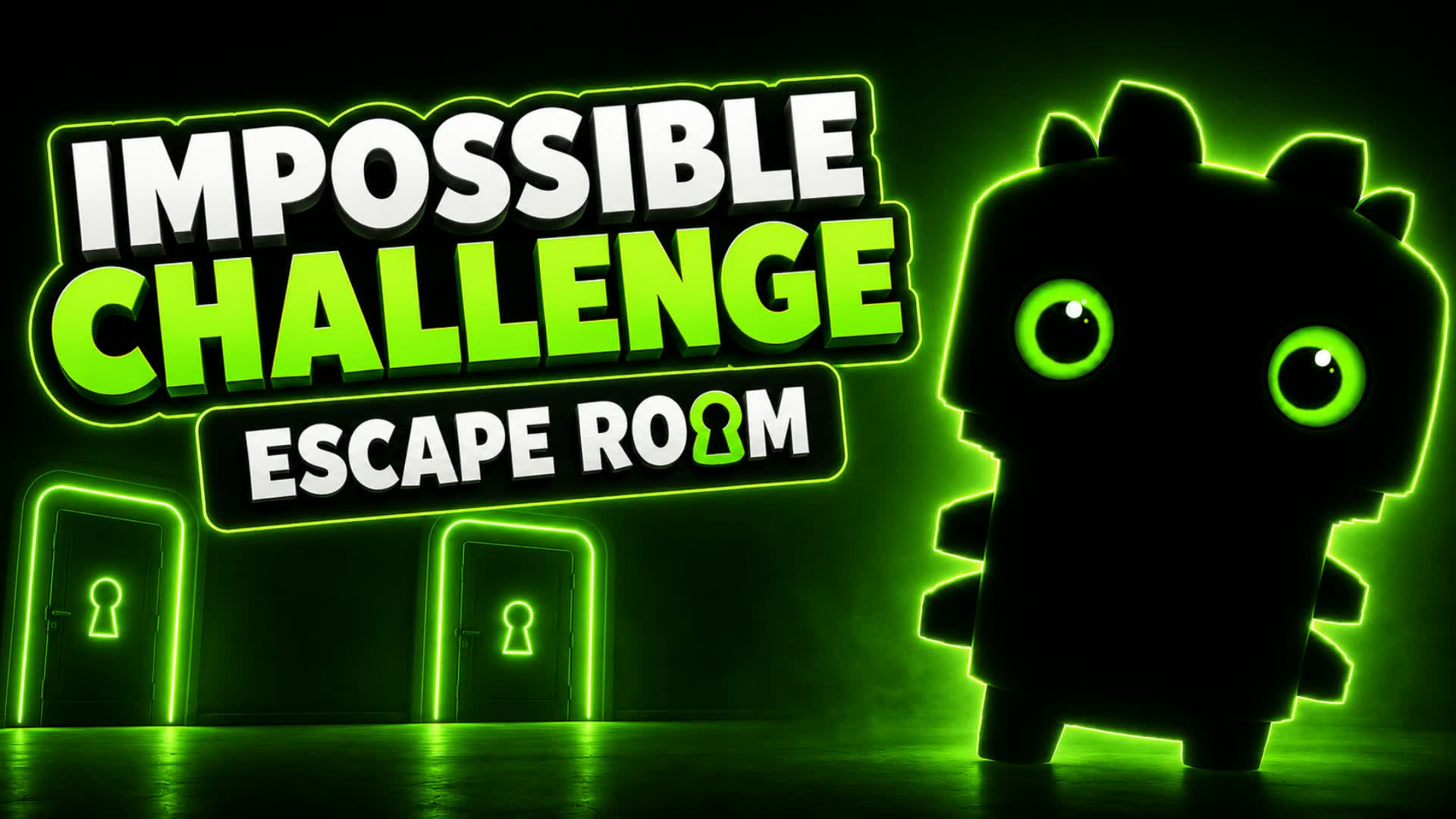 IMPOSSIBLE CHALLENGE ESCAPE ROOM