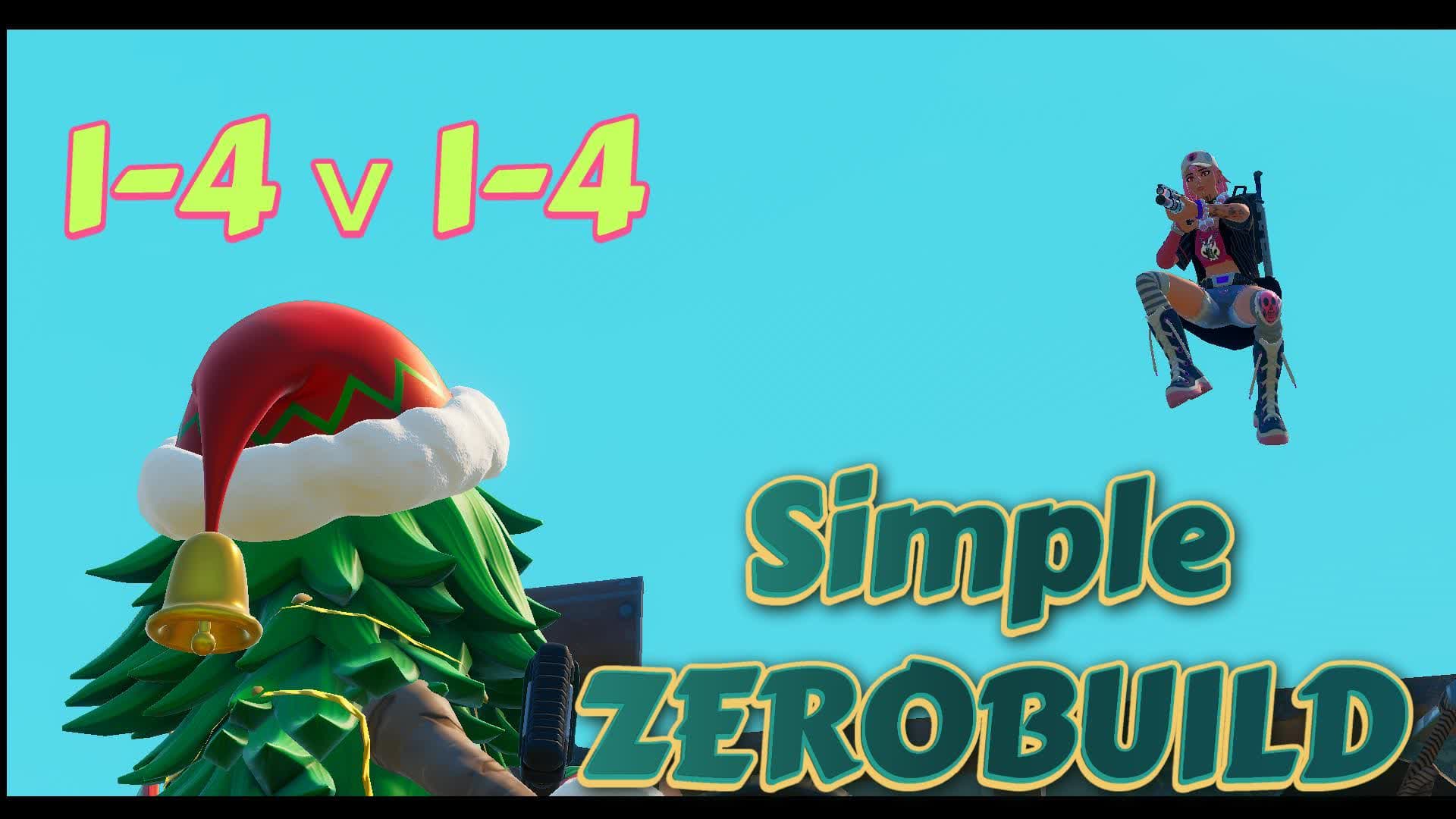 【C7S3】Simple　ZEROBUILD　1-4v1-4