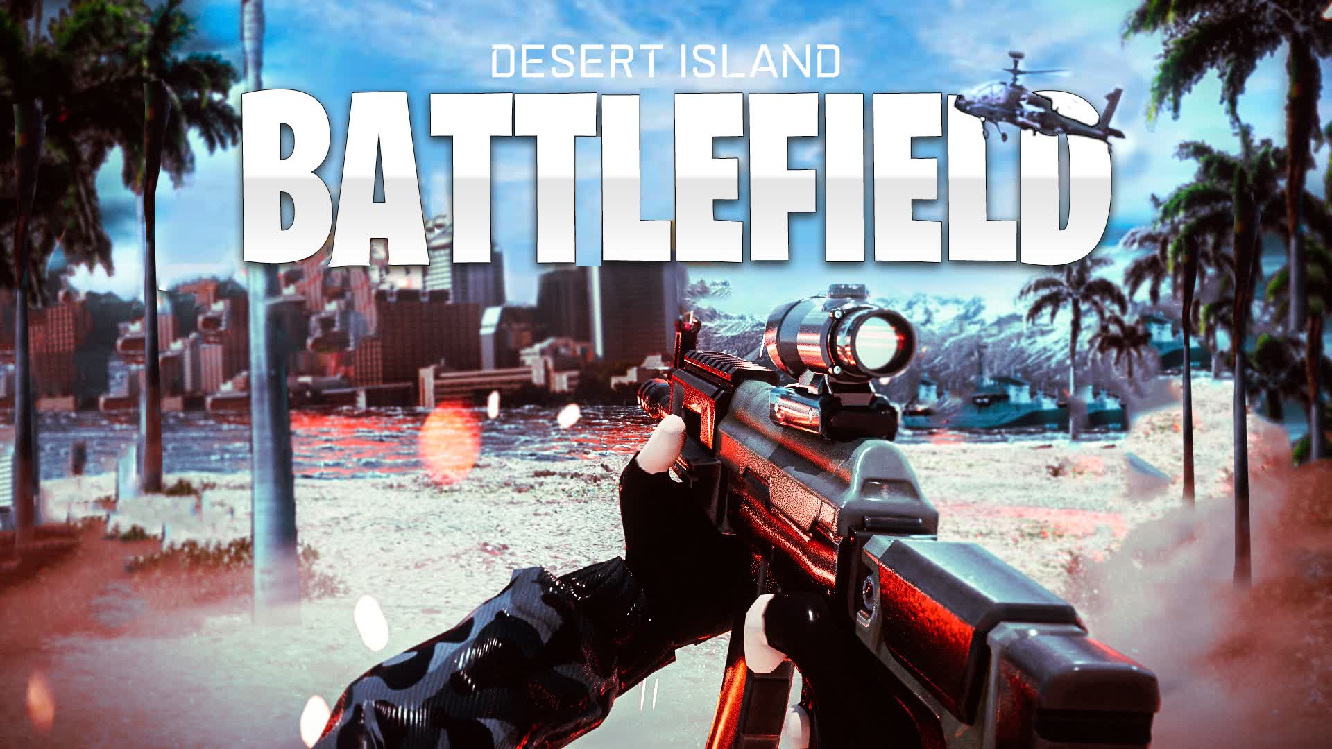 BATTLEFIELD DESERT ISLAND [FIRST PERSON]