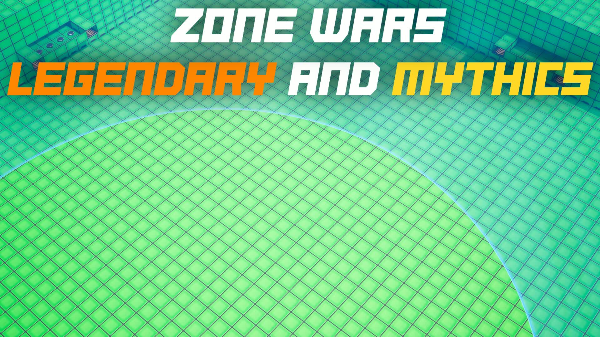 ZONE WARS MYTHICS AND LEGENDARYS