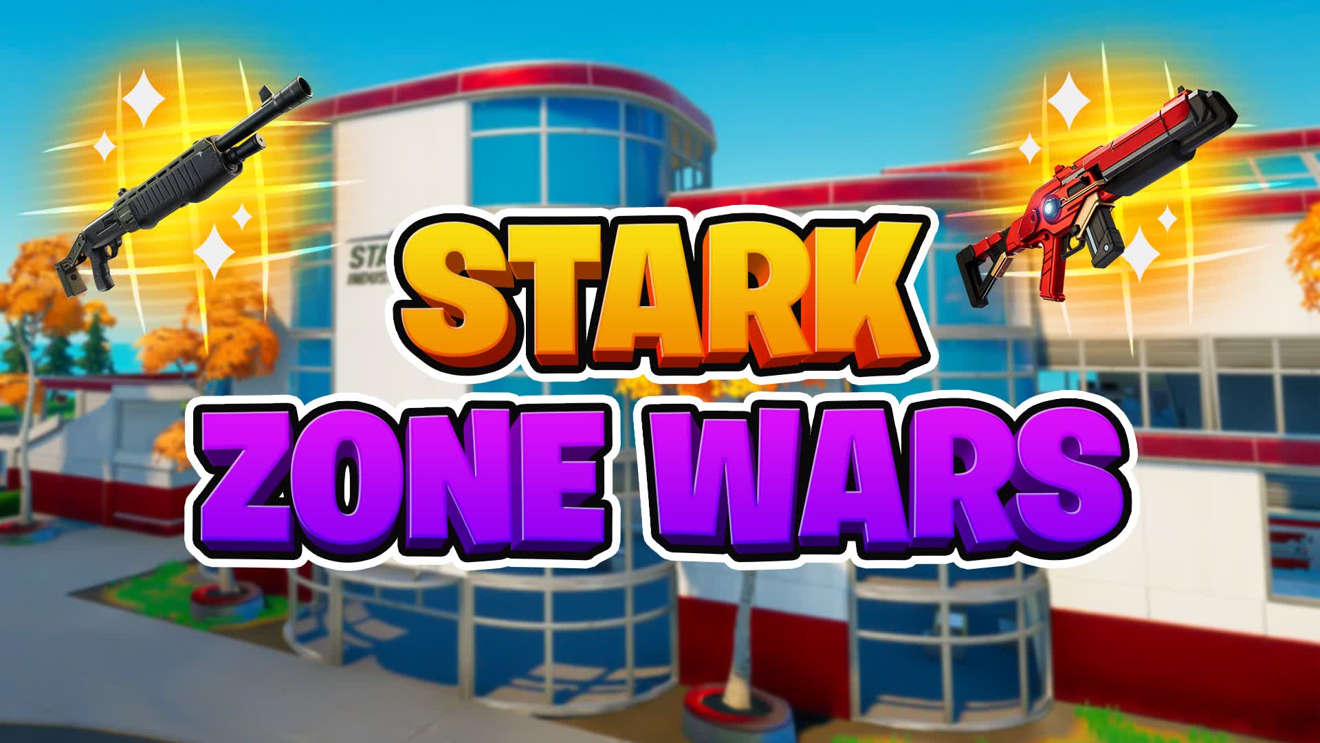 STARK ZONE WARS ⭐