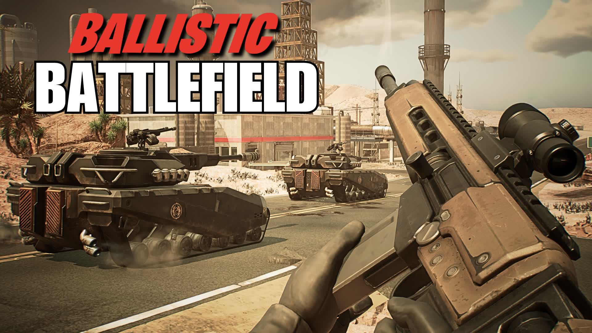 BALLISTIC BATTLEFIELD