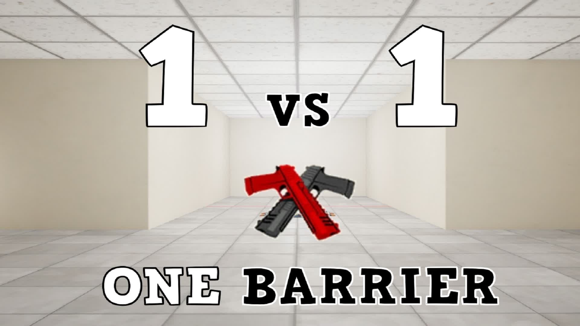 1v1 One Barrier