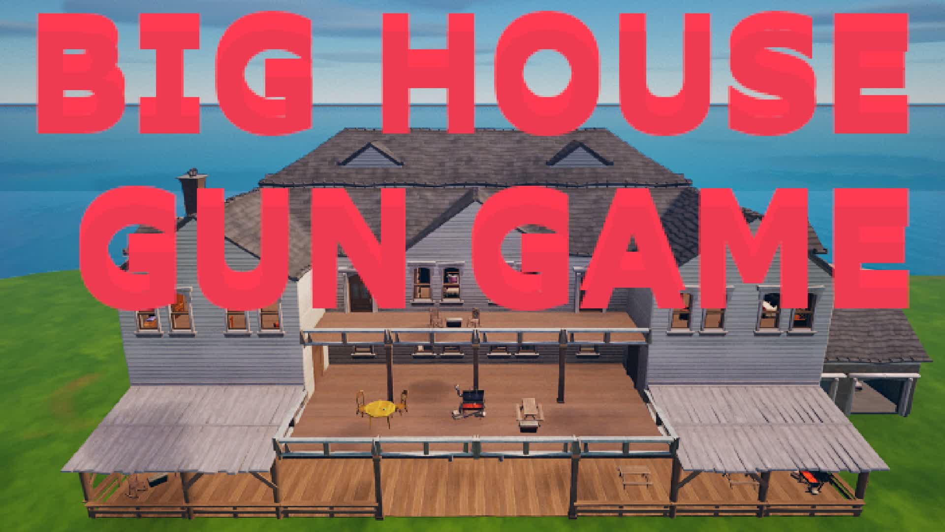 Big House🏠 GunGame