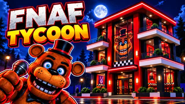 FNAF TYCOON [FIVE NIGHTS]
