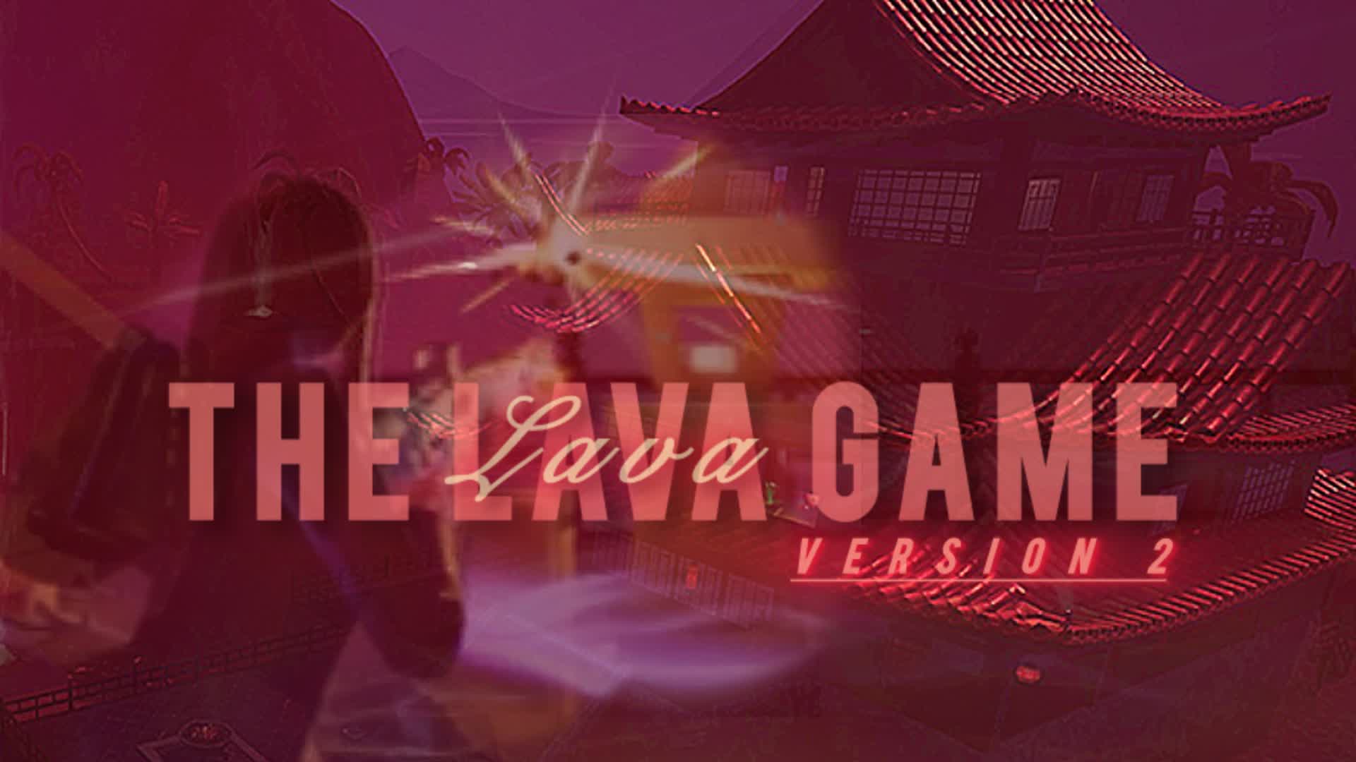 The Lava Game v2
