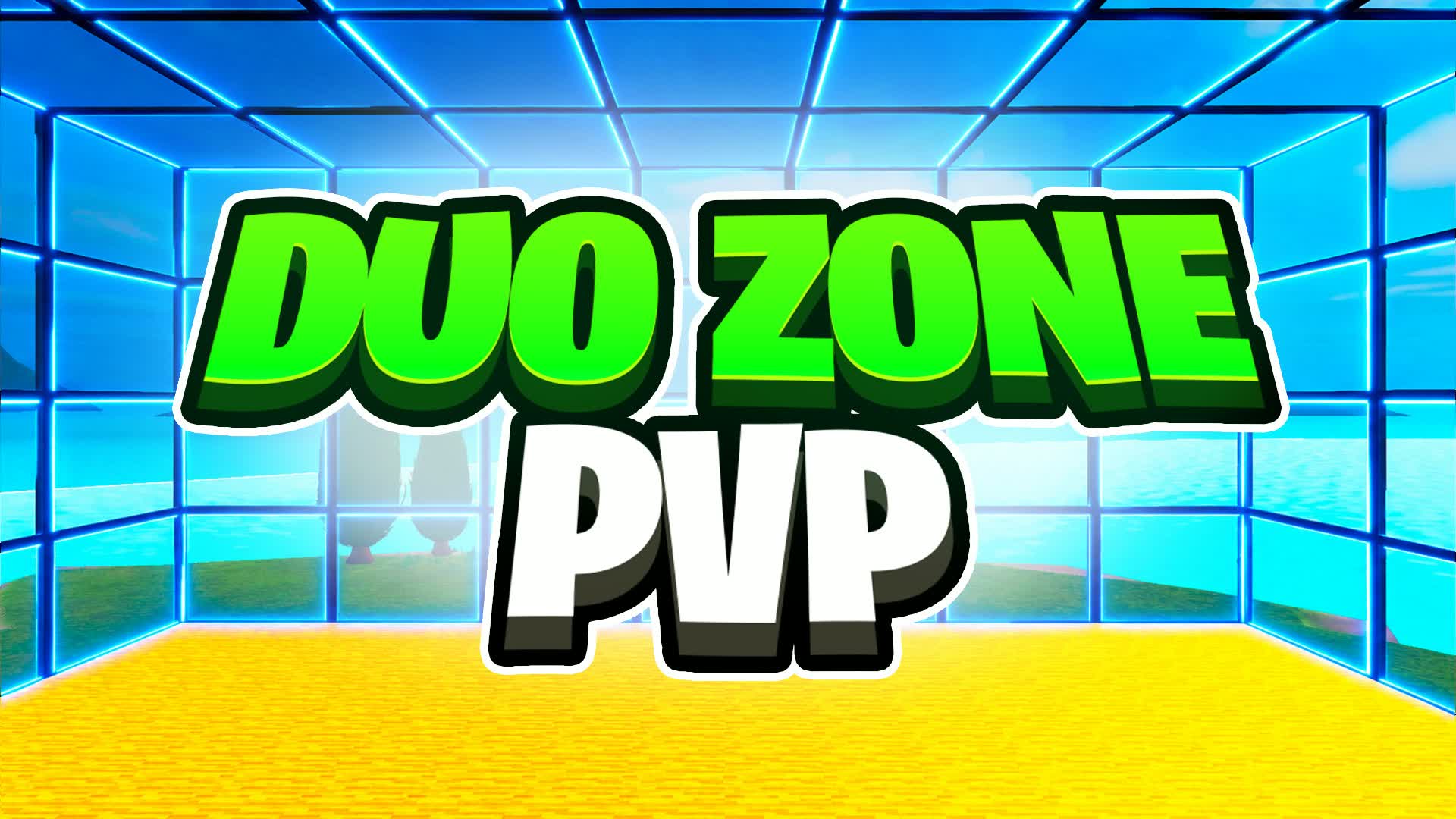 Duo Zone PVP