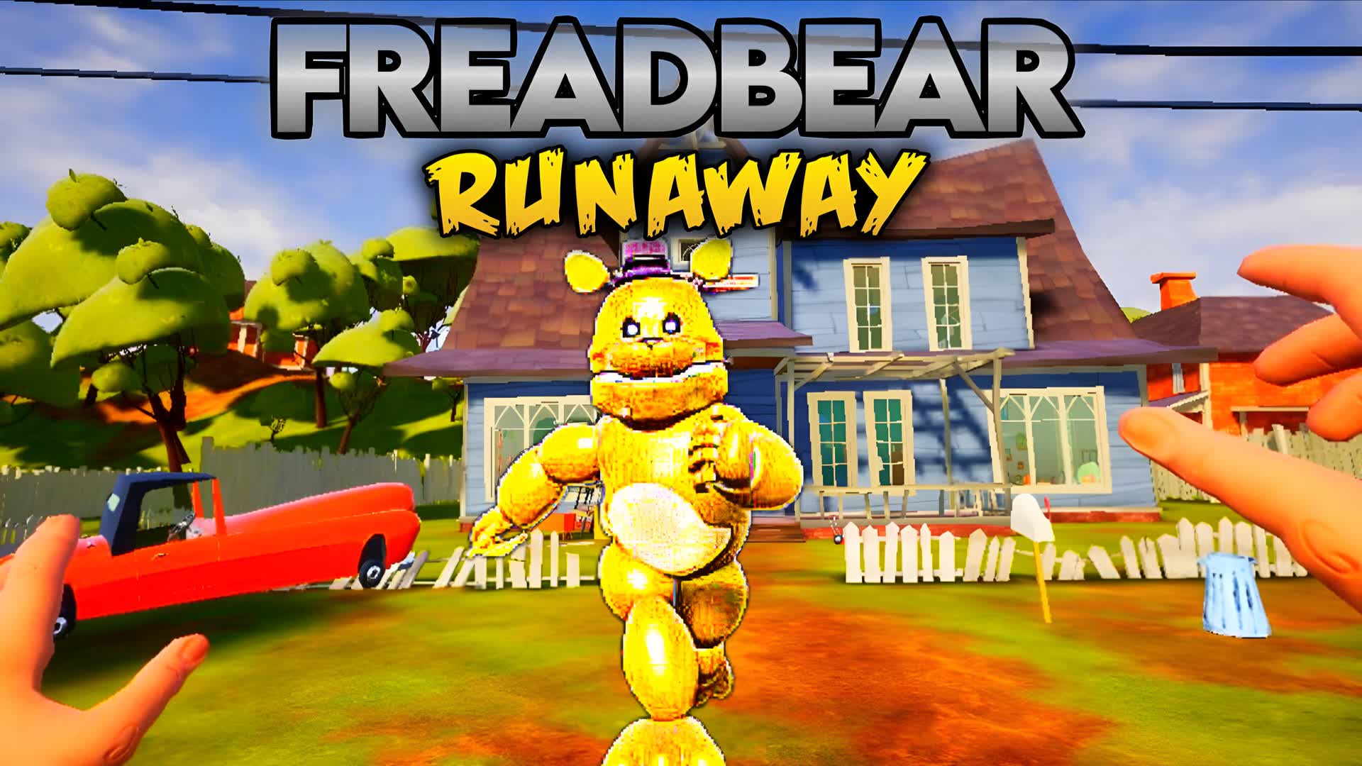 FREADBEAR RUNAWAY [HORROR]