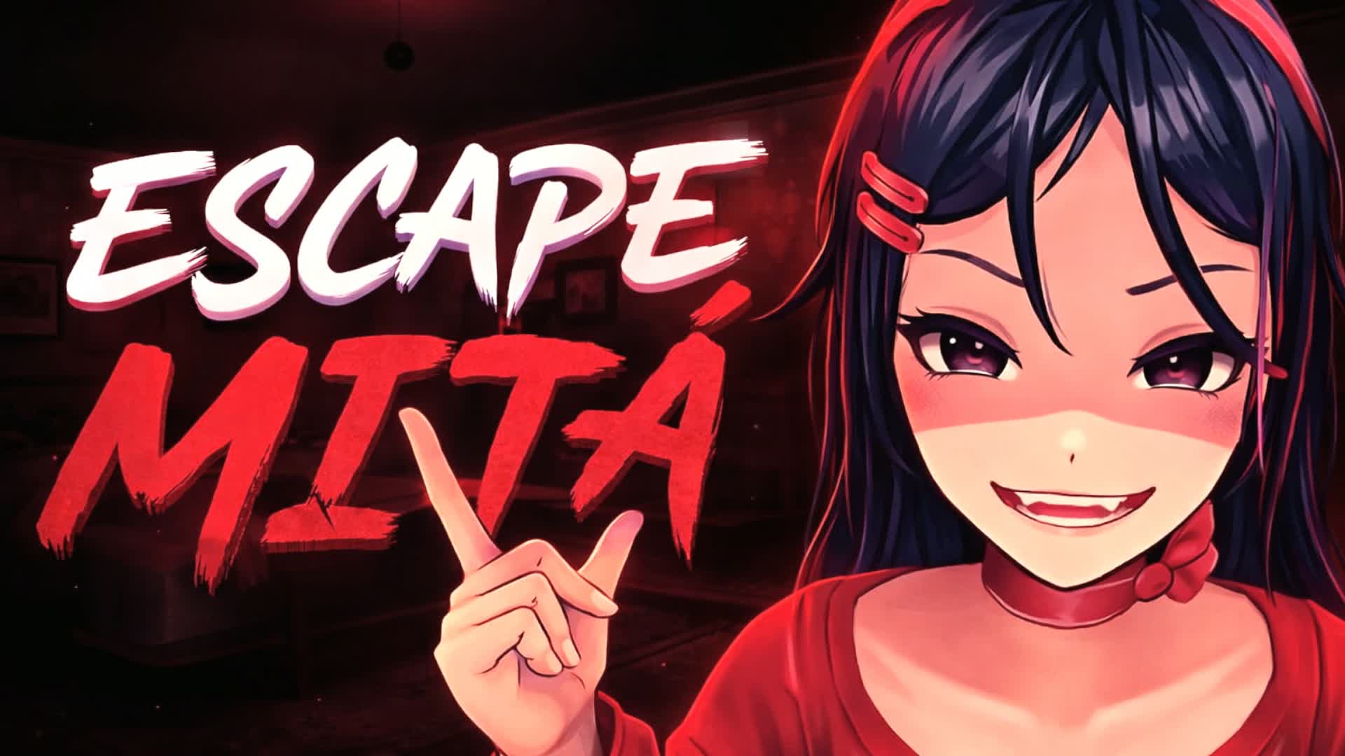 ESCAPE MITA [HORROR]