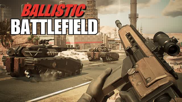 BALLISTIC BATTLEFIELD